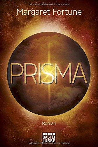 Prisma: Roman (Krieg der Schatten, Band 2)