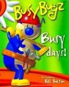 BusyBugz Busy Days! (Busybugz Mini Pop)