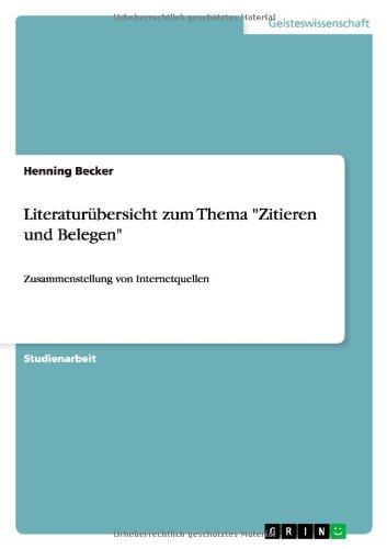 Literaturübersicht zum Thema "Zitieren und Belegen": Zusammenstellung von Internetquellen