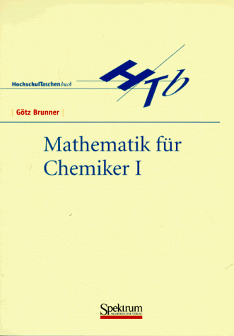 Mathematik für Chemiker, Tl.1