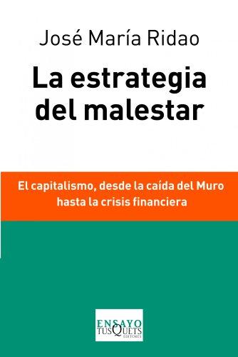 La estrategia del malestar (Ensayo, Band 92)