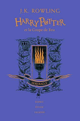 Harry Potter. Vol. 4. Harry Potter et la coupe de feu : Serdaigle : esprit, étude, sagesse