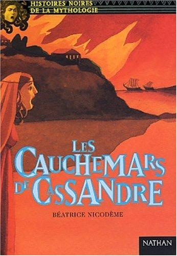 Les cauchemars de Cassandre