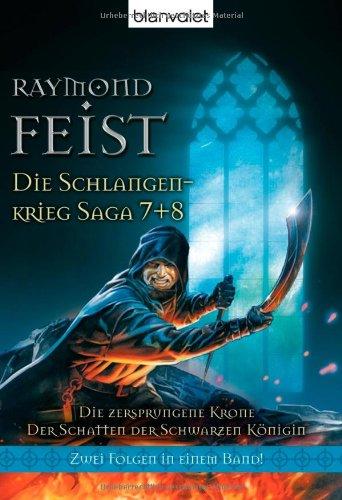 Die Schlangenkrieg-Saga 7 + 8: Zwei Folgen in einem Band.