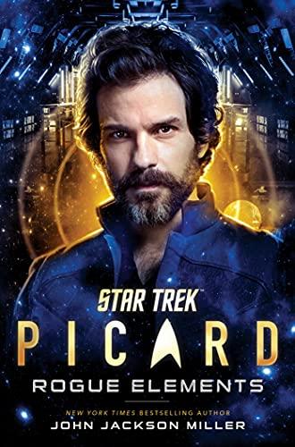 Star Trek: Picard: Rogue Elements (Volume 3)