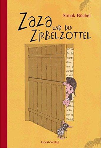 Zaza und der Zirbelzottel