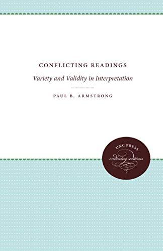 Conflicting Readings: Variety and Validity in Interpretation