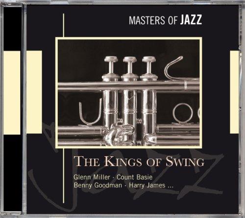 The Kings of Swing-Masters of Jazz