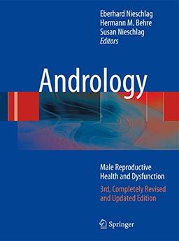 Andrology: Male Reproductive Health and Dysfunction