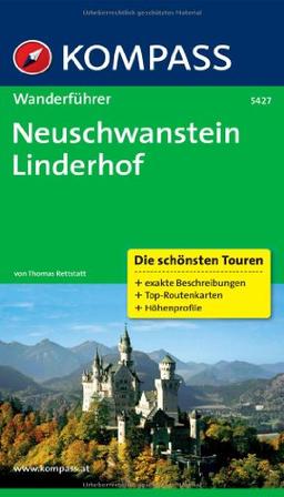 Neuschwanstein - Linderhof: Wanderführer mit Tourenkarten und Höhenprofilen