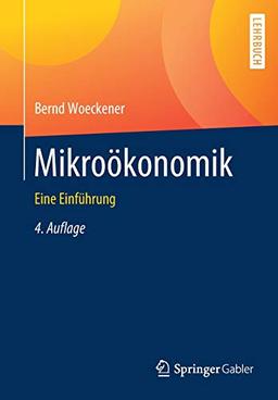 Mikroökonomik: Eine Einführung