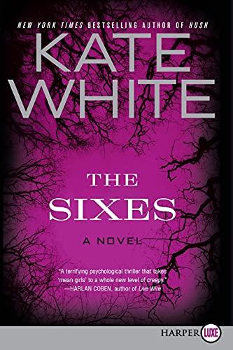 The Sixes: A Novel