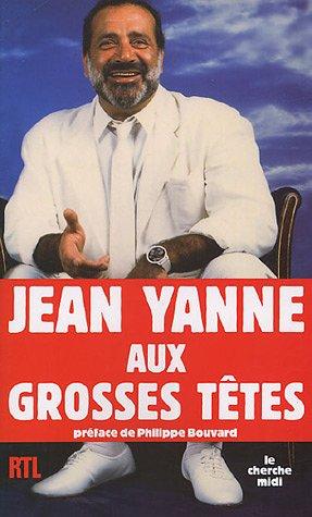 Jean Yanne aux Grosses Têtes