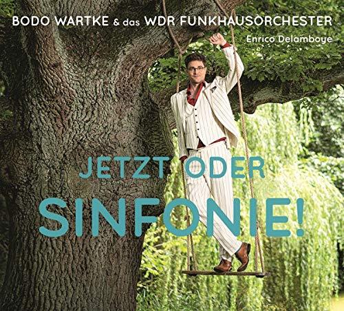 Jetzt Oder Sinfonie !