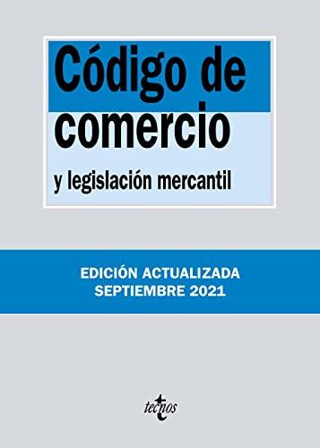 Código de Comercio: y legislación mercantil (Derecho - Biblioteca de Textos Legales)