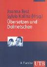 Übersetzen und Dolmetschen: Eine Orientierungshilfe (Uni-Taschenbücher M)