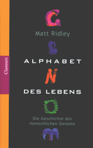 ALPHABET DES LEBENS Die Geschichte des menschlichen Genoms