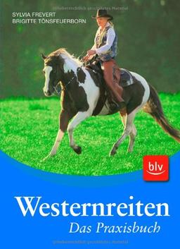 Westernreiten - Das Praxisbuch