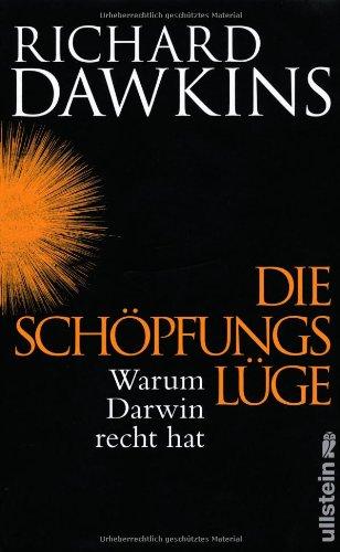 Die Schöpfungslüge: Warum Darwin Recht hat