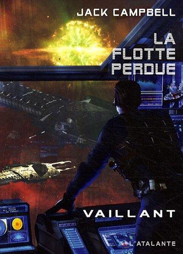 La flotte perdue. Vol. 4. Vaillant