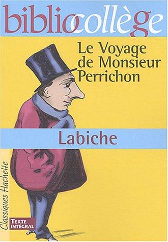 Le voyage de Monsieur Perrichon