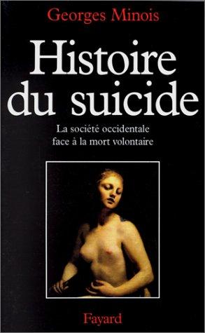 Histoire du suicide : la société occidentale face à la mort volontaire