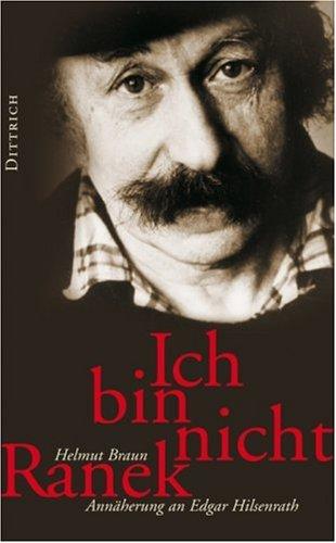 Ich bin nicht Ranek. Annäherung an Edgar Hilsenrath