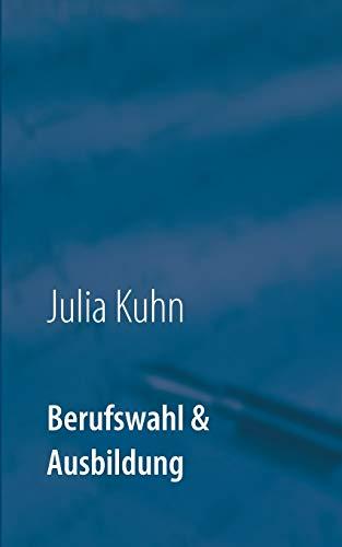 Berufswahl & Ausbildung: Das biknetz.de Buch