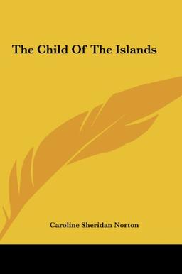 The Child Of The Islands