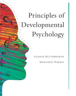 Principles of Developmental Psychology (Principles of Psychology)