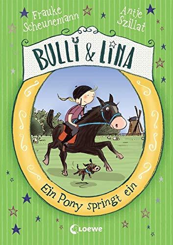 Bulli & Lina - Ein Pony springt ein (Bulli und Lina)