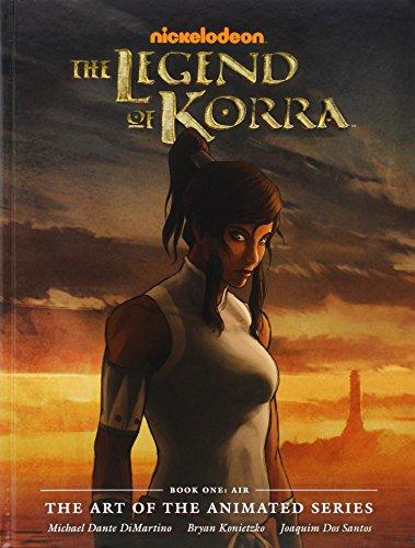 The Legend of Korra: The Art of the Animated Series Book One - Air