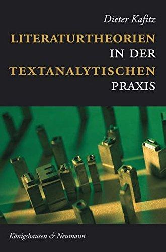 Literaturtheorien in der textanalytischen Praxis