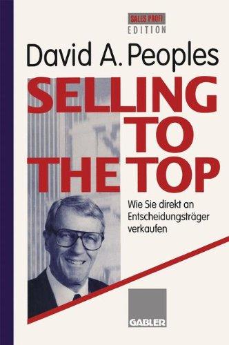 Selling to the Top: Wie Sie direkt an Entscheidungsträger verkaufen