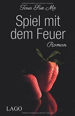 Spiel mit dem Feuer (The Submissive Series)