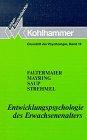 Grundriß der Psychologie, Band 14: Entwicklungspsychologie des Erwachsenenalters