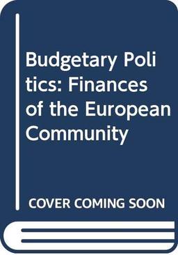 Budgetary Politics: Finances of the European Community