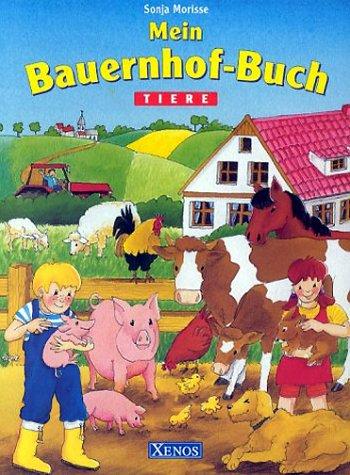 Mein Bauernhof-Buch: Technik