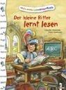 Der kleine Ritter lernt lesen