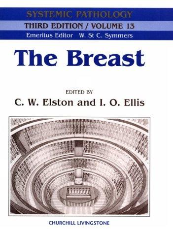 The Breast (Systemic Pathology S.)