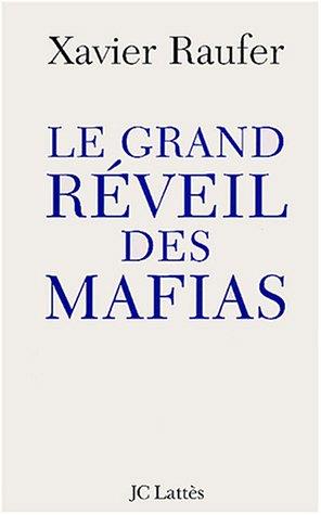 Le grand réveil des mafias