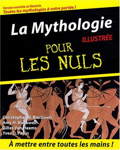 La mythologie illustrée pour les nuls