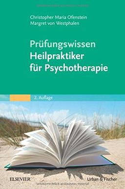 Prüfungswissen Heilpraktiker für Psychotherapie