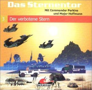 Das Sternentor 03 - Der verbotene Stern