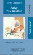 Pablo Y Su Elefante (Coleccion Punto Infantil, 31)