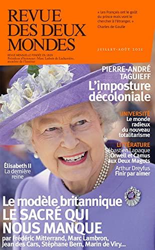 Revue des deux mondes, n° 7 (2021). Le modèle britannique : le sacré qui nous manque