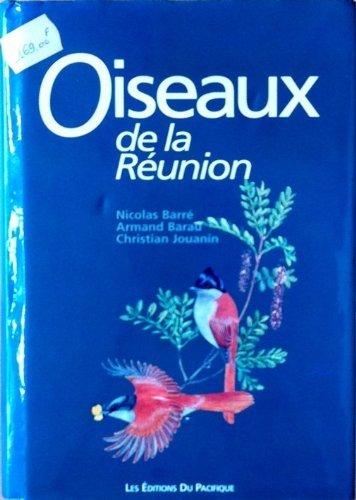 Les oiseaux de la Réunion