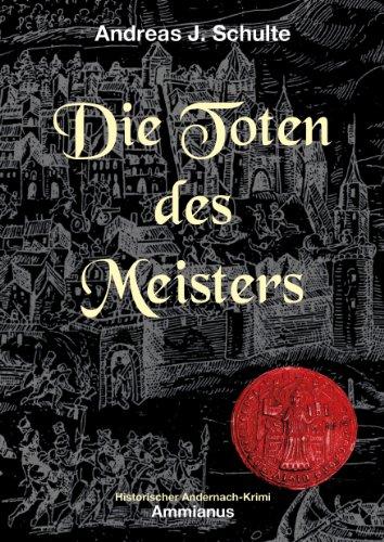 Die Toten des Meisters: Konrads erster Fall