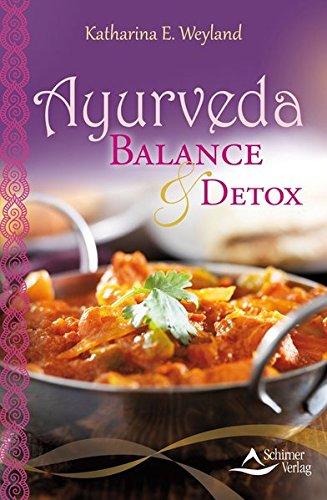 Ayurveda - Balance & Detox