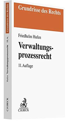 Verwaltungsprozessrecht (Grundrisse des Rechts)